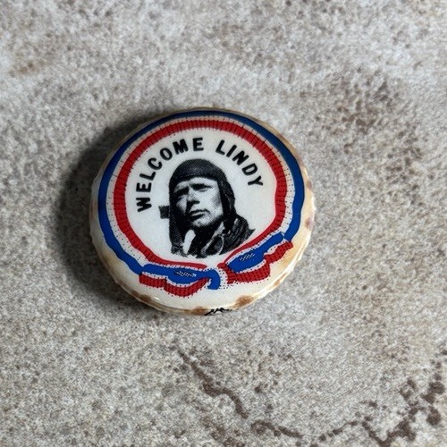 1927 Charles Lindbergh Welcome Lindy Pinback Button 7/8” Aviation Original