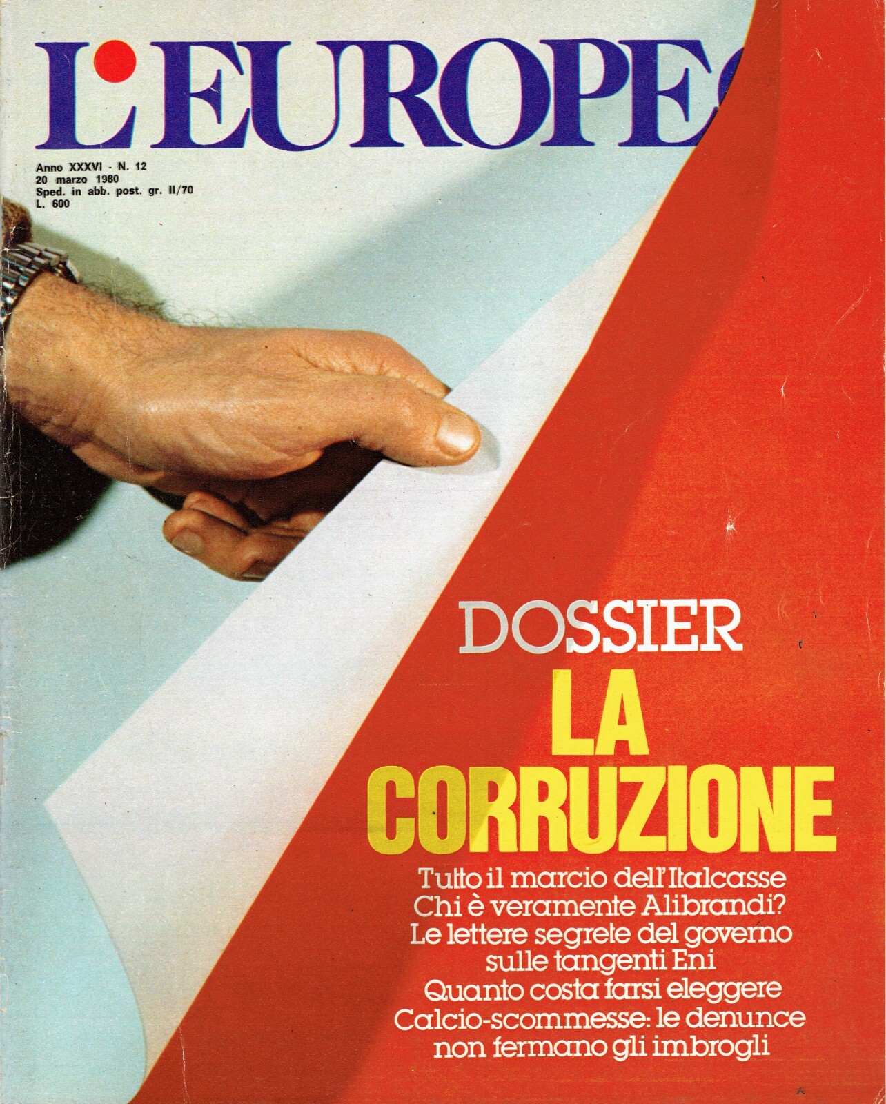 EUROPEAN 1980/12=CORRUPTION ITALY=LOUIS DE FUNES=MUPPET SHOW=ALBERTO BASSO=POLI