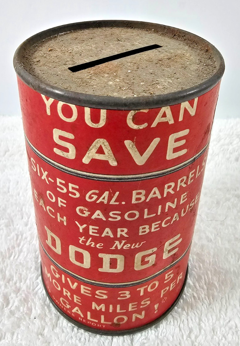VTG 1930s Dodge Gas Savings Oil Drum Bank Chrysler Corp Detroit Dealership Promo VTG 1930s Dodge Gas Savings Oil Drum Bank Chrysler Corp Detroit Dealership Promo