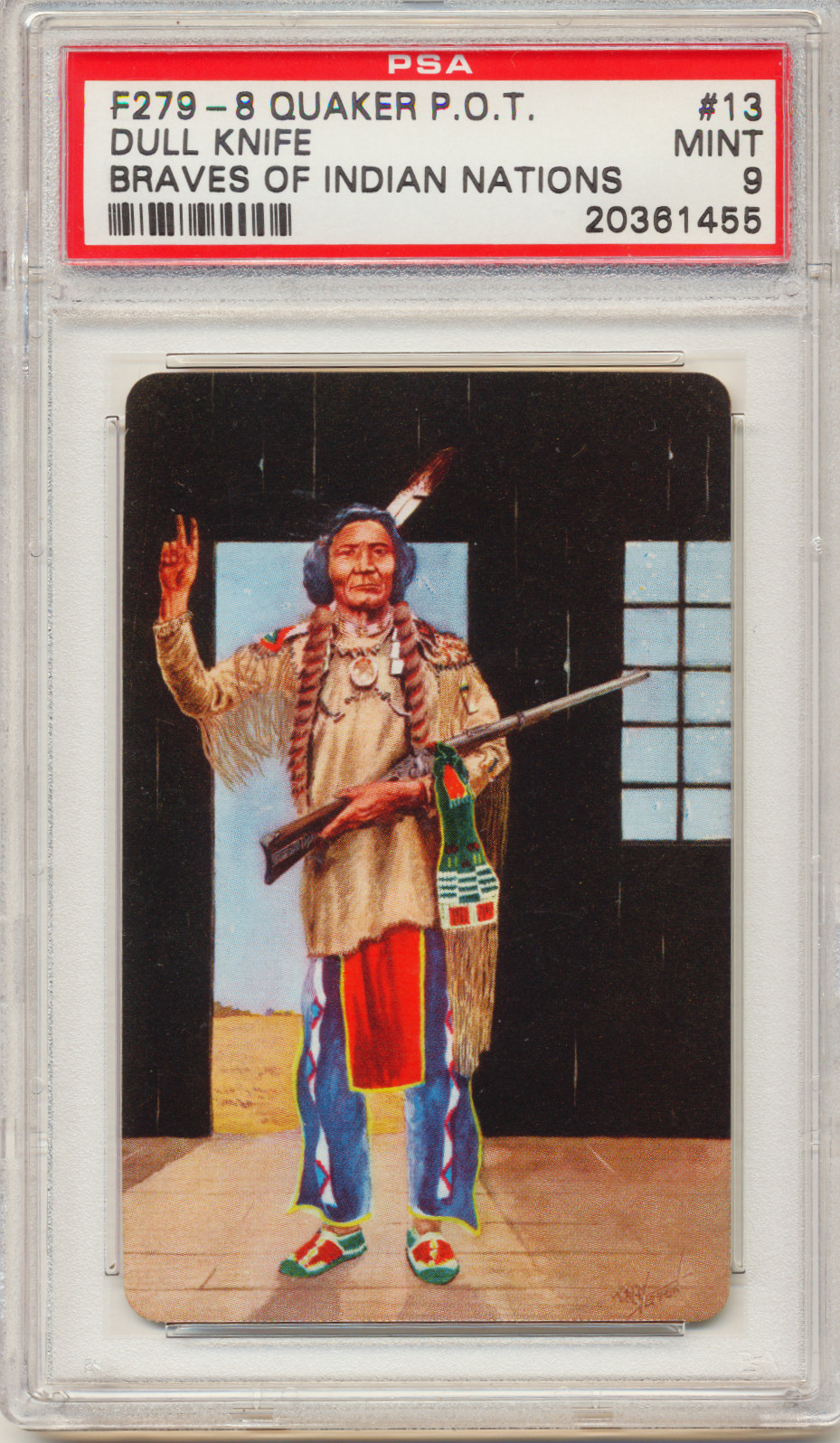1956 QUAKER PACK-O-TEN BRAVES OF INDIAN NATIONS - #13 DULL KNIFE - PSA 9  MINT