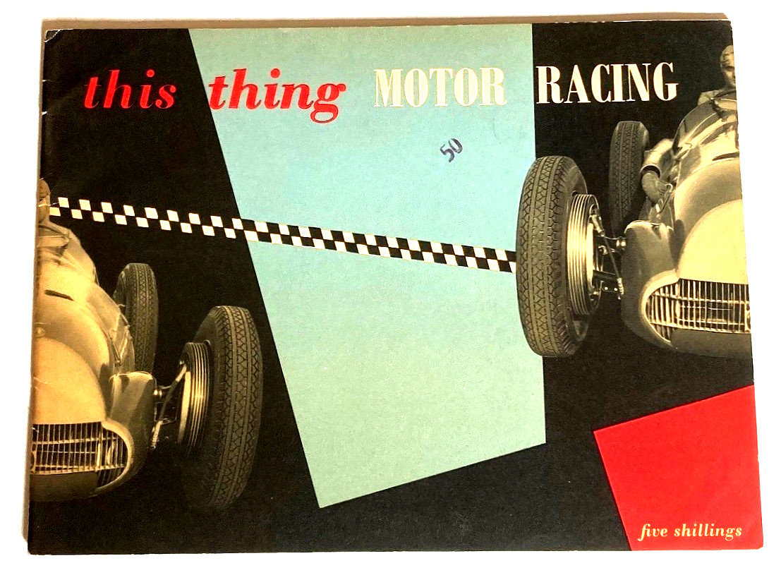 1952 AUTOCOURSE - THIS THING MOTOR RACING - Softbound 1st Edition - 68 photos +