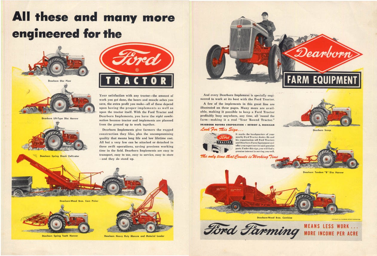 All these & more Ford Tractor & Dearborn Farm equipent ad 1949