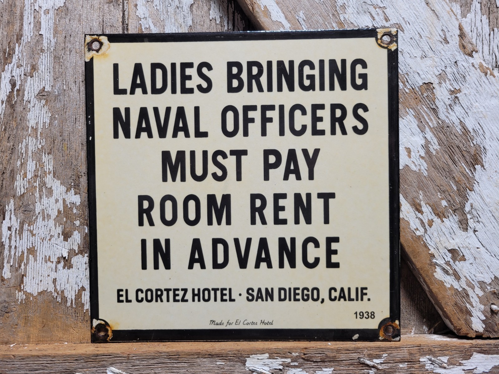 VINTAGE SAILOR PORCELAIN SIGN OLD 1938 HOTEL LADIES NAVY BAR SAN DIEGO BROTHEL