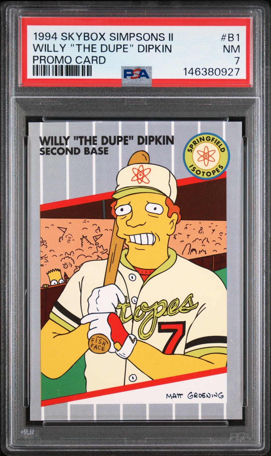 1994 SkyBox Simpsons Promo B1 Willy Dipkin PSA 7 NM Bill Ripken Fish Face Parody