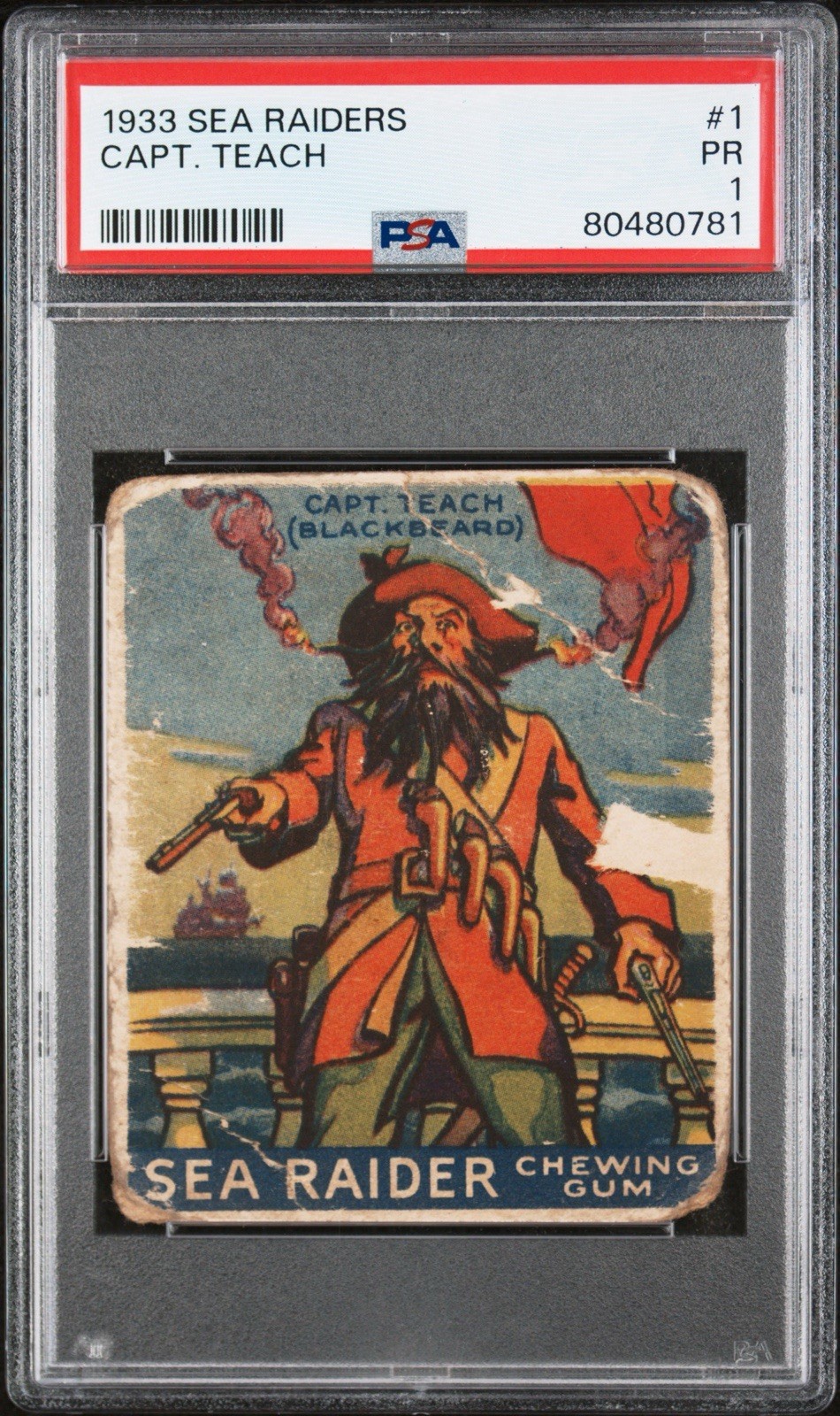 1933 Sea Raiders #1 Blackbeard PSA 1 Total PSA POP 52 WWG