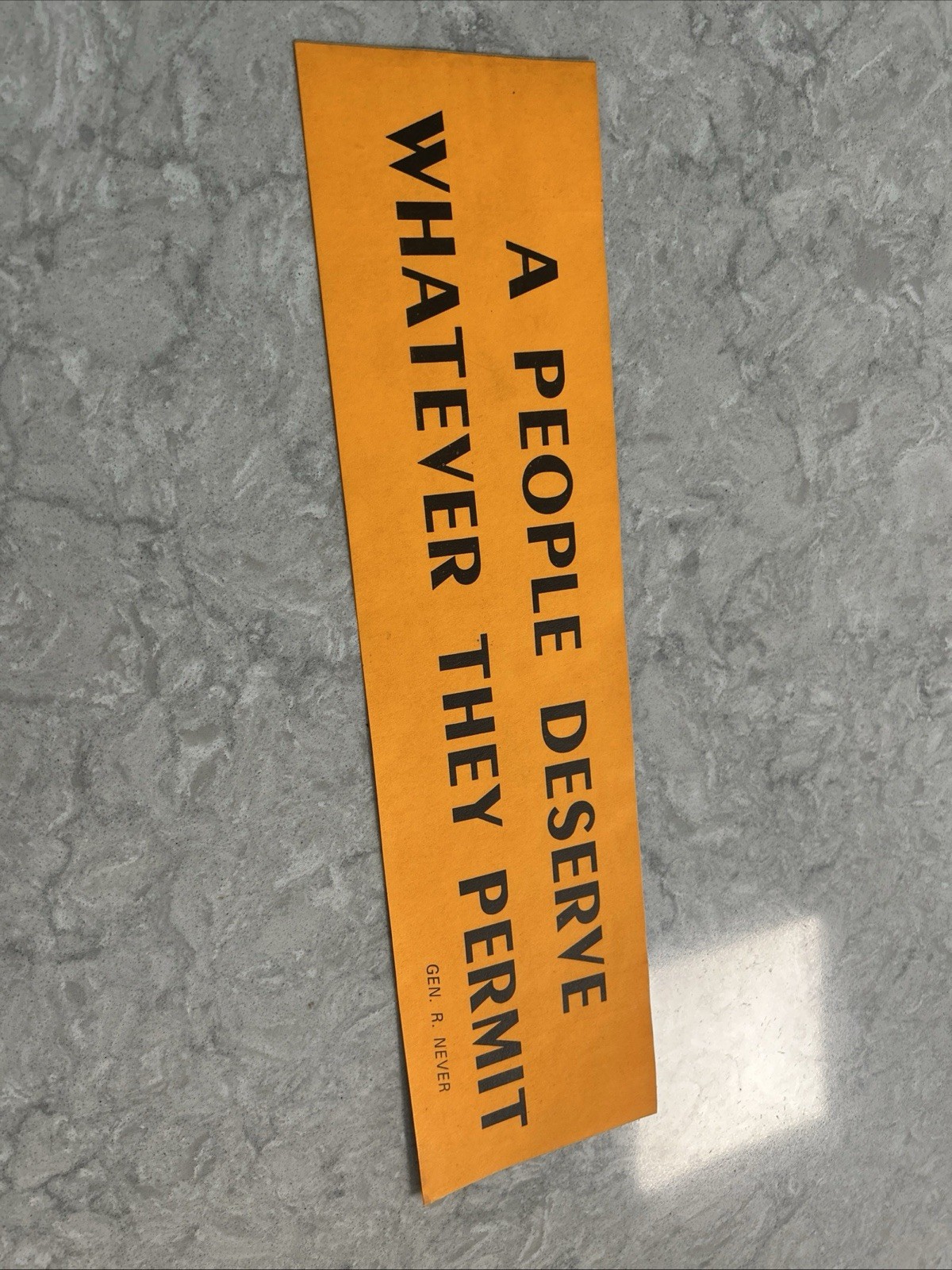 Vintage Bumper Sticker Political People deserve whatever they permit 1970s Never Vintage Bumper Sticker Political People deserve whatever they permit 1970s Never