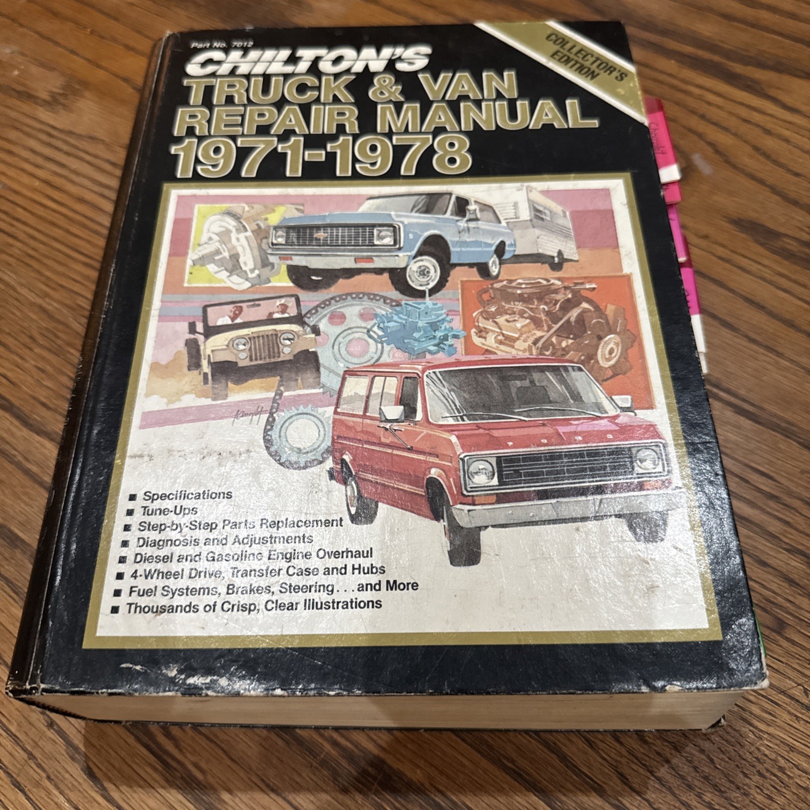 Chilton\'s Truck & Van Repair Manual 1971-1978 Collector\'s Edition Part No. 7012 Chilton\'s Truck & Van Repair Manual 1971-1978 Collector\'s Edition Part No. 7012