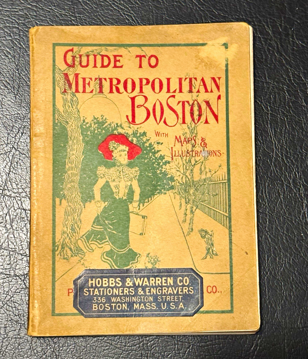 1901 Antique Hobbs & Warren Co. Guide to Metropolitan Boston w/ Maps