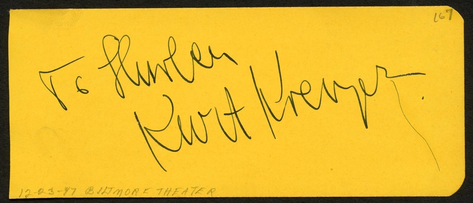 Kurt Kreuger d2006 signed 2x5 cut autograph on 12-23-47 at Biltmore Theater LA