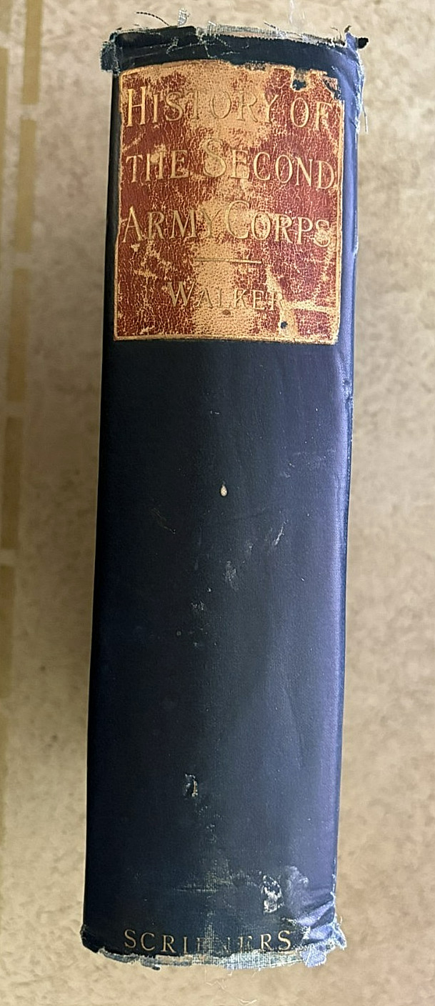 History if the Second Army Corps By Francis A. Walker - First Edition 1886