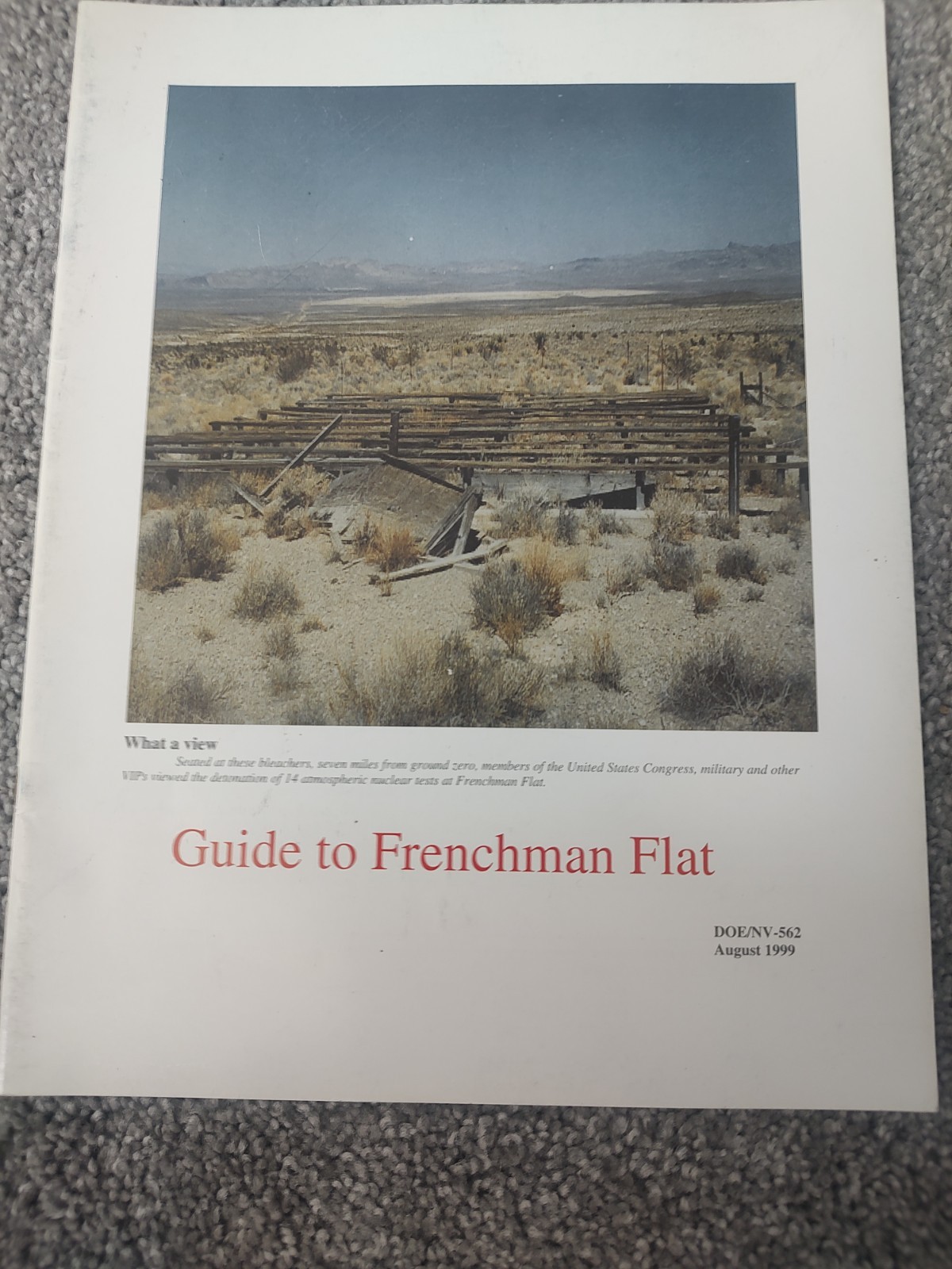 Guide to Frenchman Flat 1999  Nevada Test Site DOE Nuclear Testing 1950\'s