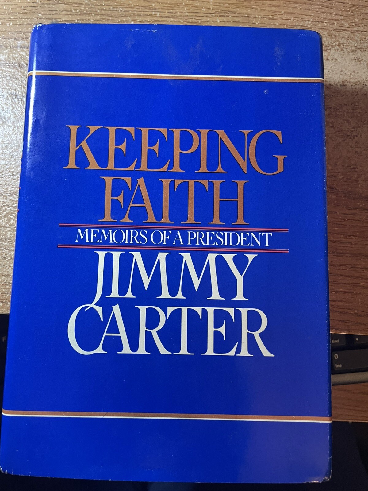 `President Jimmy Carter Signed Book Keeping The Faith Hardback DJ JSA COA