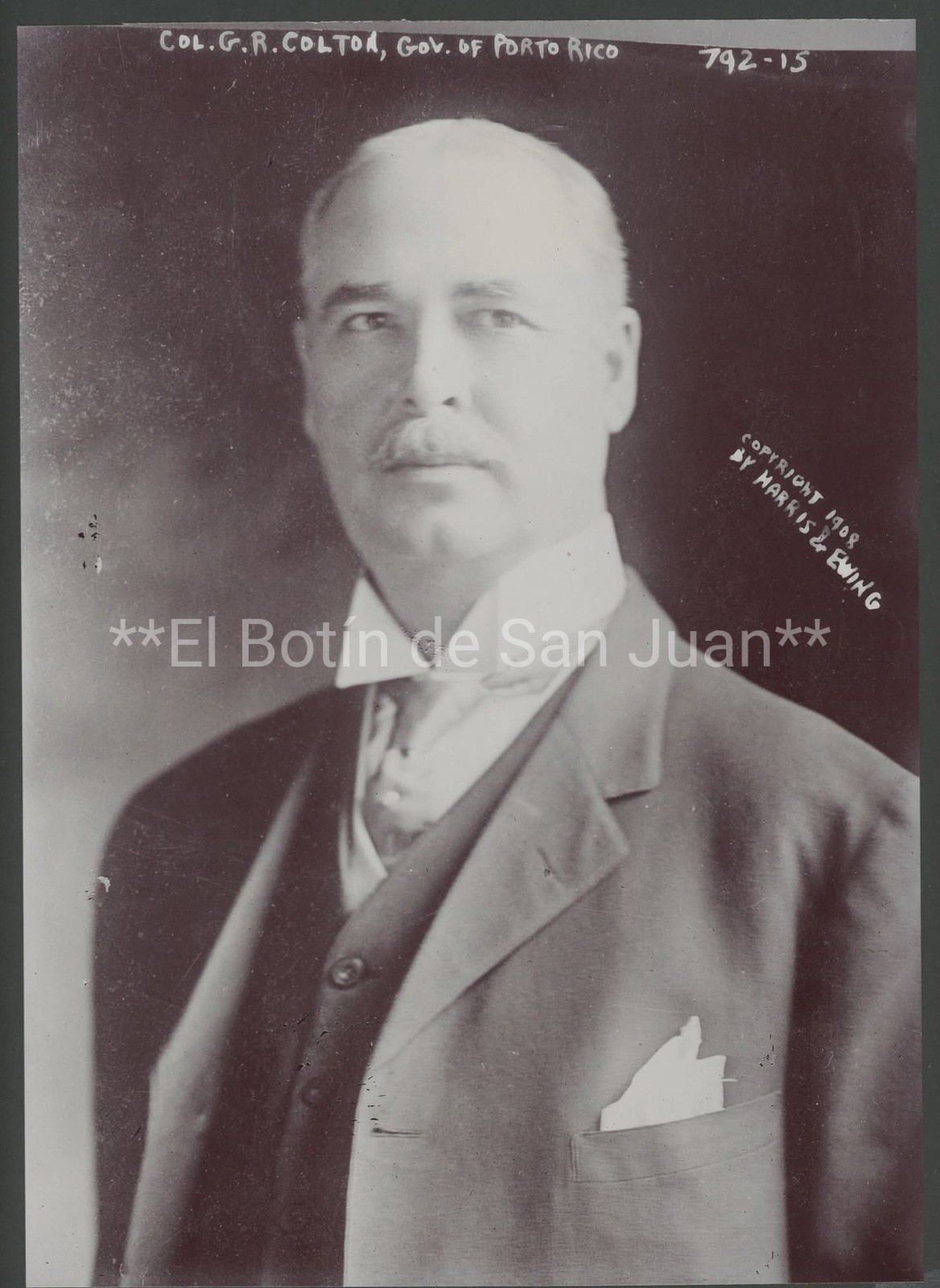 REPRINT OF AN ANTIQUE PHOTO / GEORGE R COLTON- GOV OF PUERTO RICO 1909-13 REPRINT OF AN ANTIQUE PHOTO / GEORGE R COLTON- GOV OF PUERTO RICO 1909-13