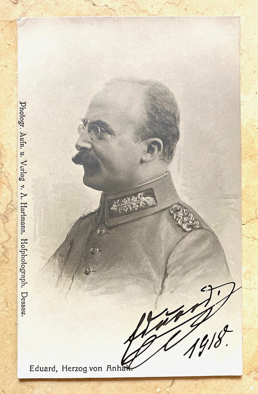 RARE EDUARD DUKE OF ANHALT AUTOGRAPHED 1918 RPPC PHOTO POSTCARD WWI ROYALTY