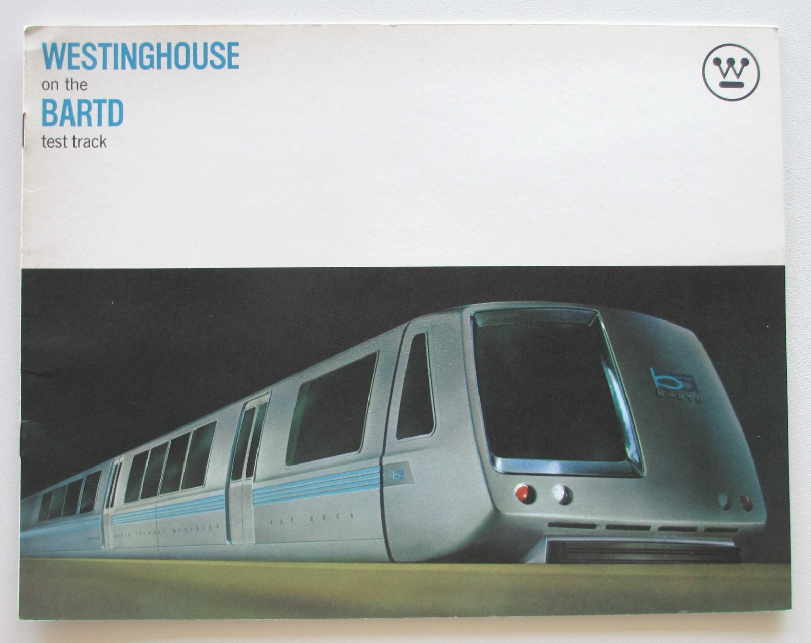 Vintage 1960s Booklet Bart Bay Area Rapid Transit Westinghouse BARTD Test Track