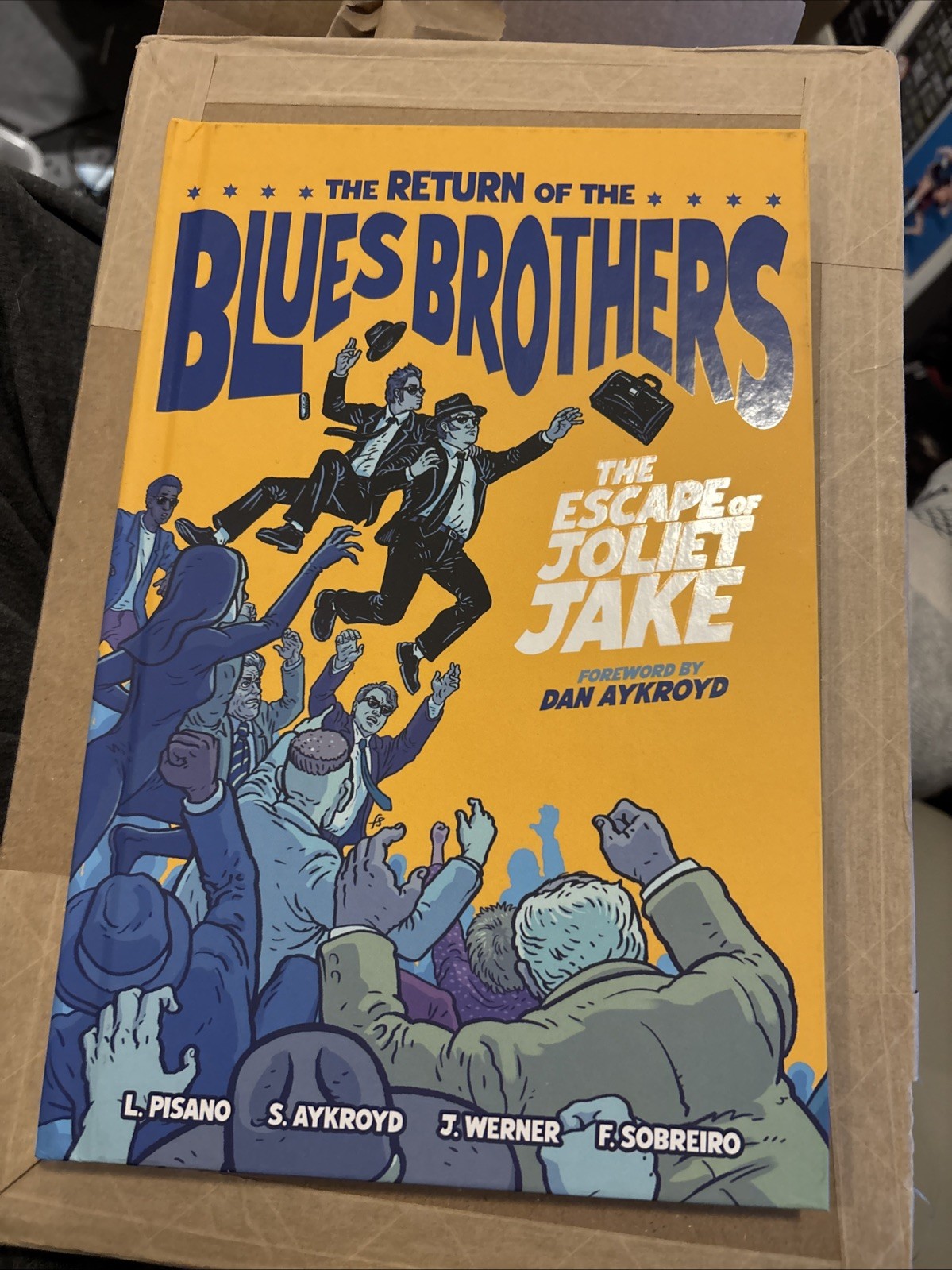 Return of the Blues Brothers the Escape of Joliet Jake Hardcover Book