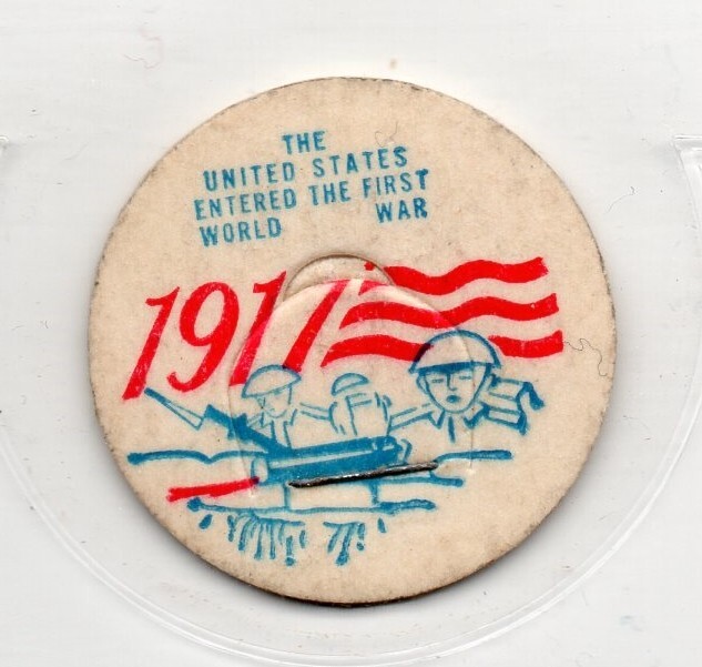 Milk Bottle Cap - 1917 - The United States Entered The First World War - generic Milk Bottle Cap - 1917 - The United States Entered The First World War - generic