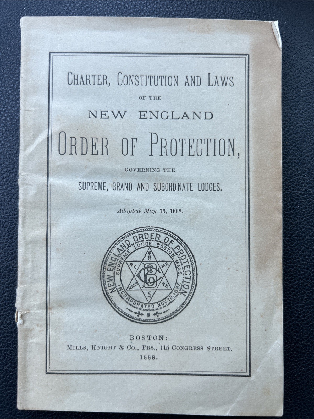 New England Order of Protection Charter Constitution & Laws 1888 Boston Booklet