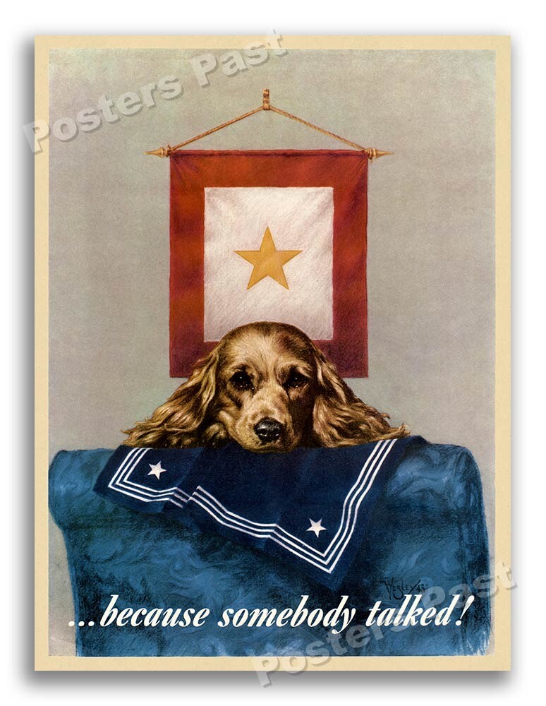1944 “Because somebody talked” Vintage Style WW2 Navy Poster - 24x32
