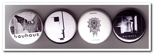 BAUHAUS Buttons Pins Badges goth gothic rock post-punk / bela legosi