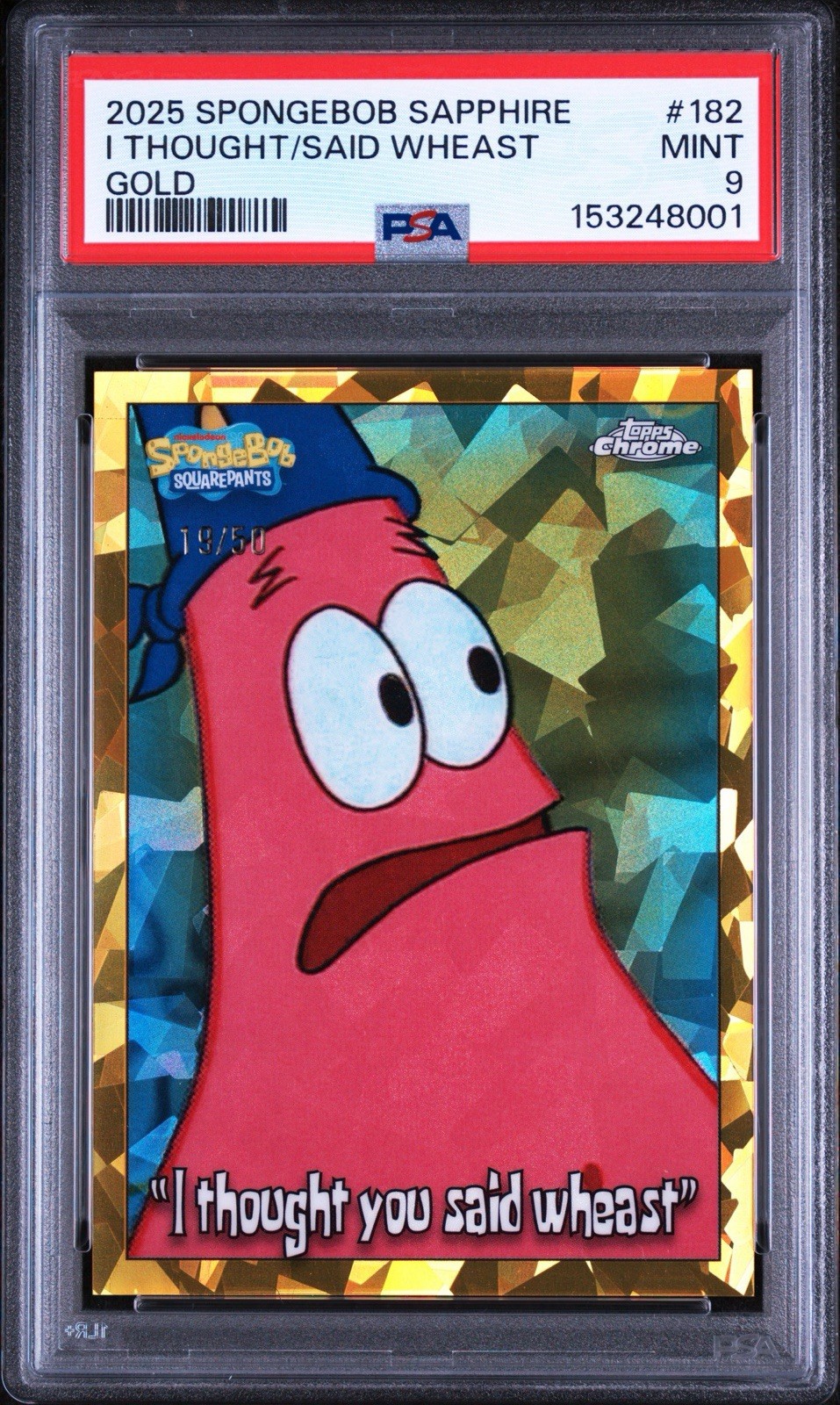 2025 Topps Chrome SpongeBob Sapphire Patrick Star Gold Refractor /50 PSA 9 Pop 1 2025 Topps Chrome SpongeBob Sapphire Patrick Star Gold Refractor /50 PSA 9 Pop 1