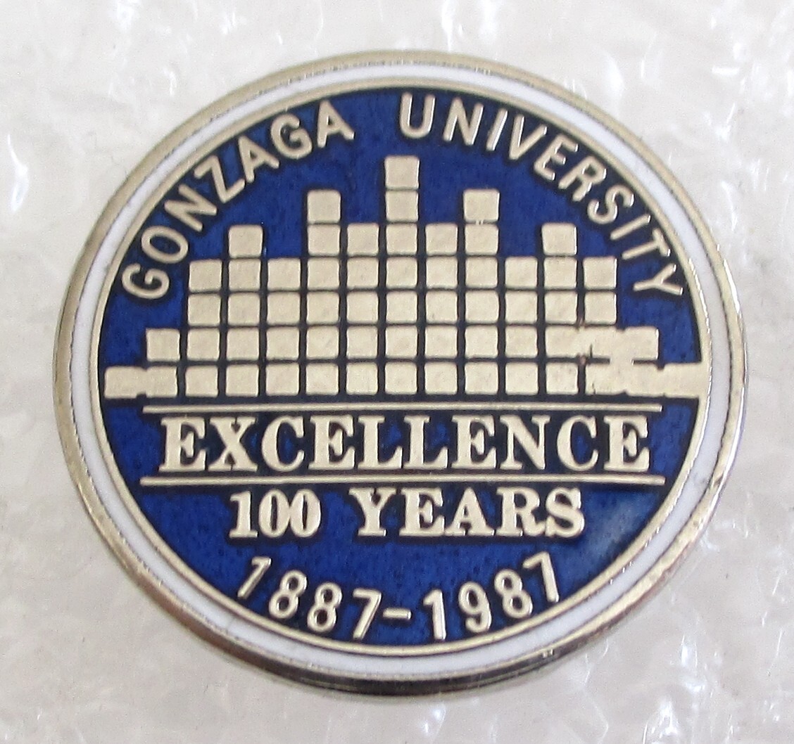 Gonzaga University - Excellence 100 Years Souvenir Pin - Spokane, Washington