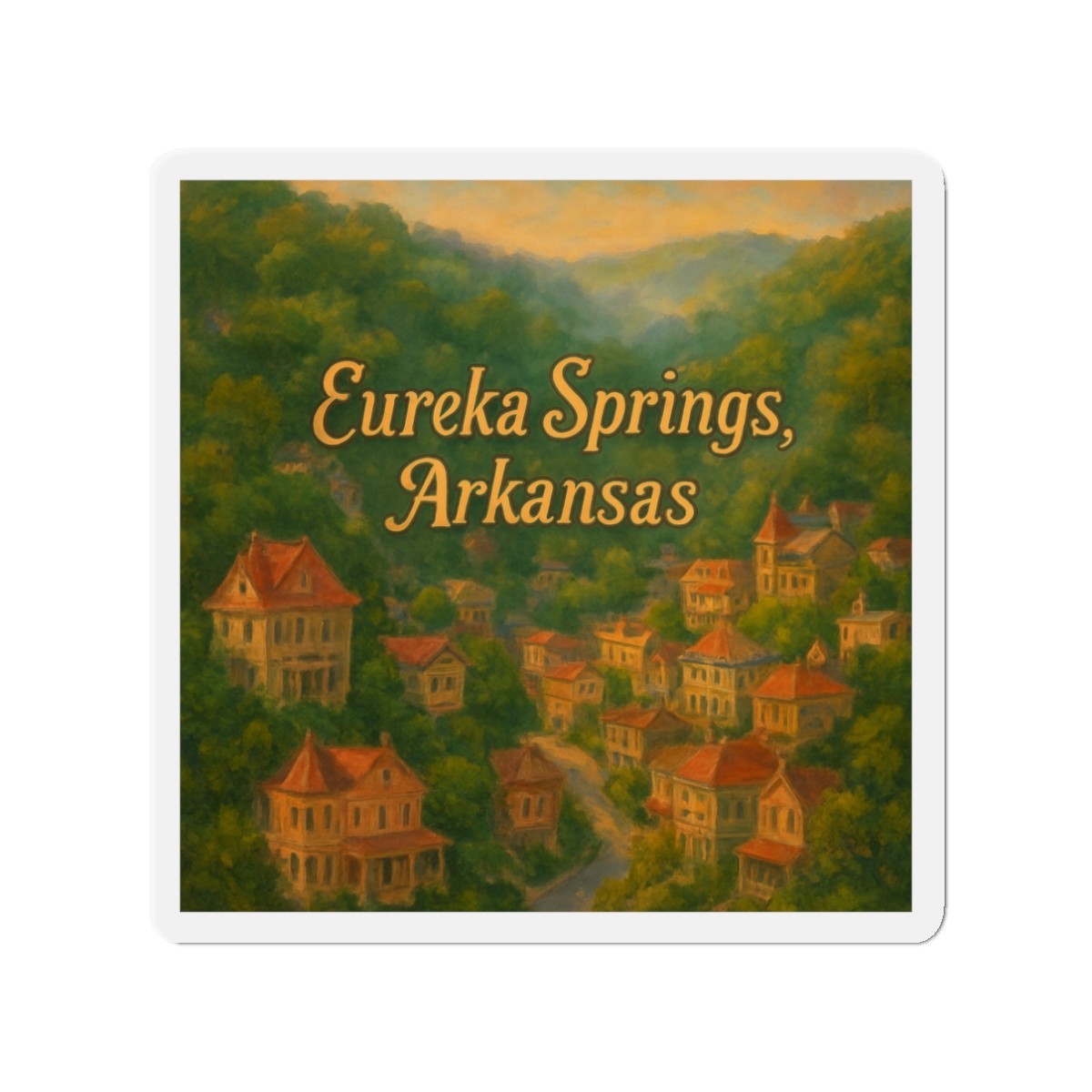 Die-Cut Fridge Magnet Eureka Springs Arkansas Hillside Art