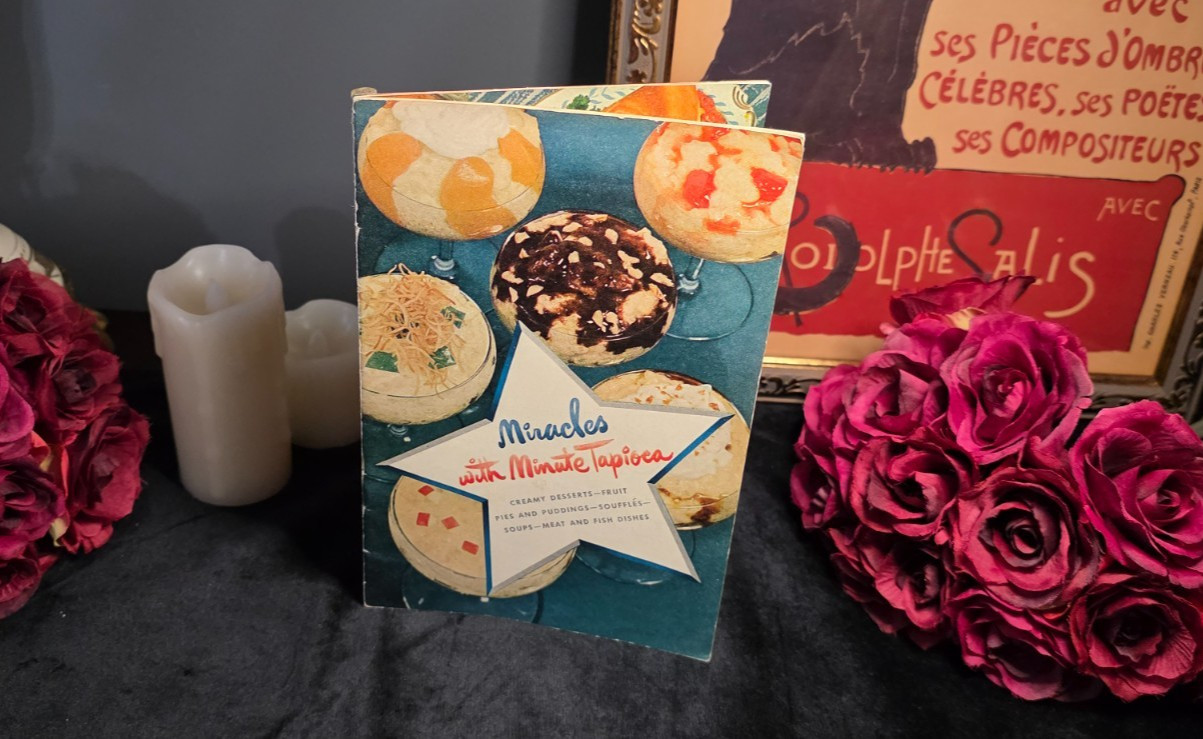 1948 Miracles with Minute Tapioca Recipe Booklet General Foods Corporation