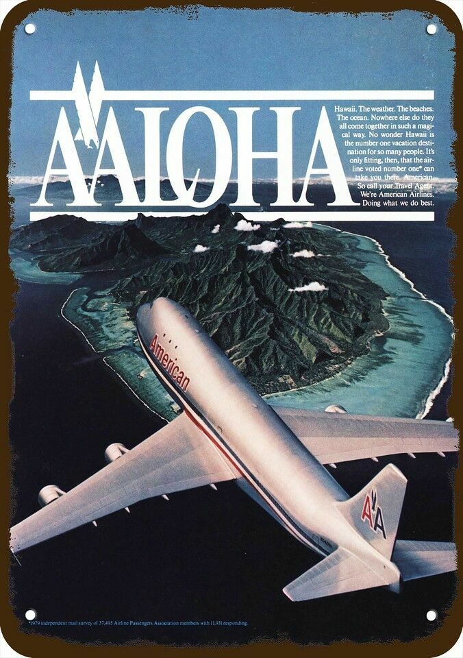 1981 AMERICAN AIRLINES Jet ALOHA Hawaii Vintg-Look DECORATIVE REPLICA METAL SIGN