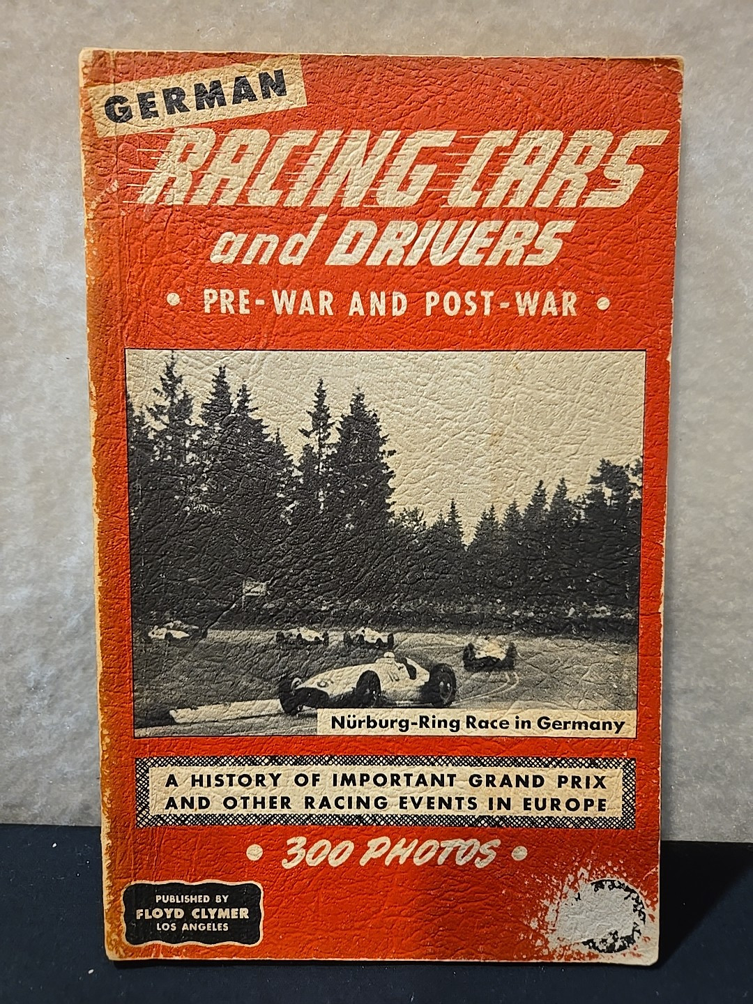 German Racing Cars And Drivers Pre-War And Post-War Gunther Molter 1950 Clymer German Racing Cars And Drivers Pre-War And Post-War Gunther Molter 1950 Clymer