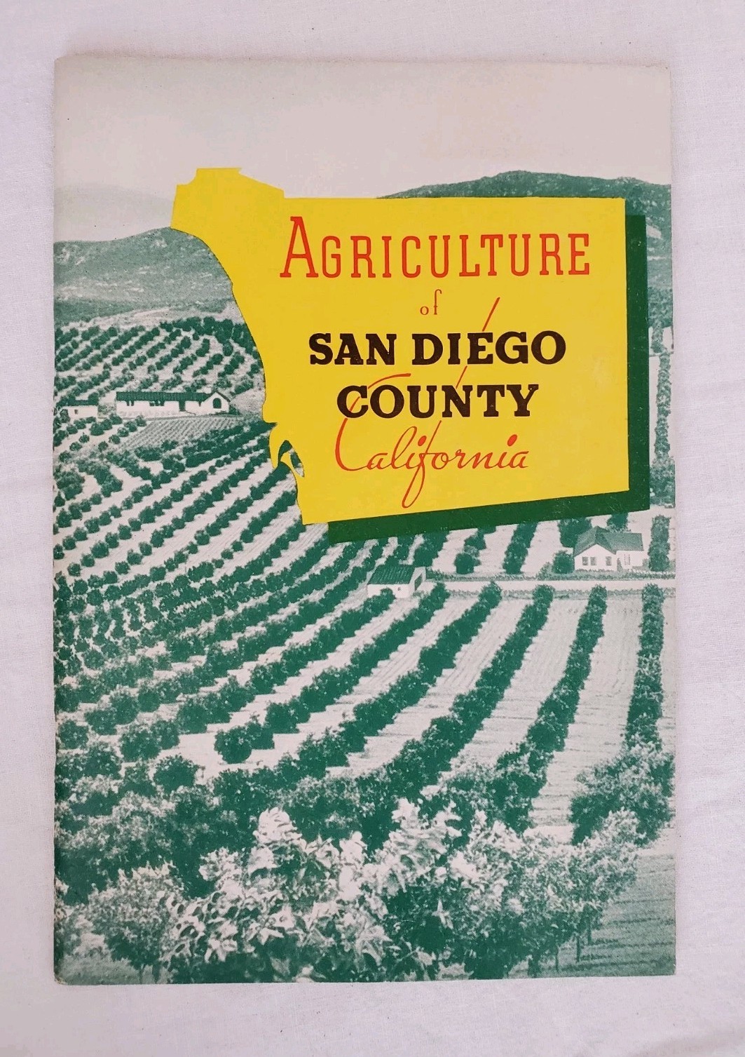 Vtg 1937 Agriculture of San Diego County California 56 page Booklet