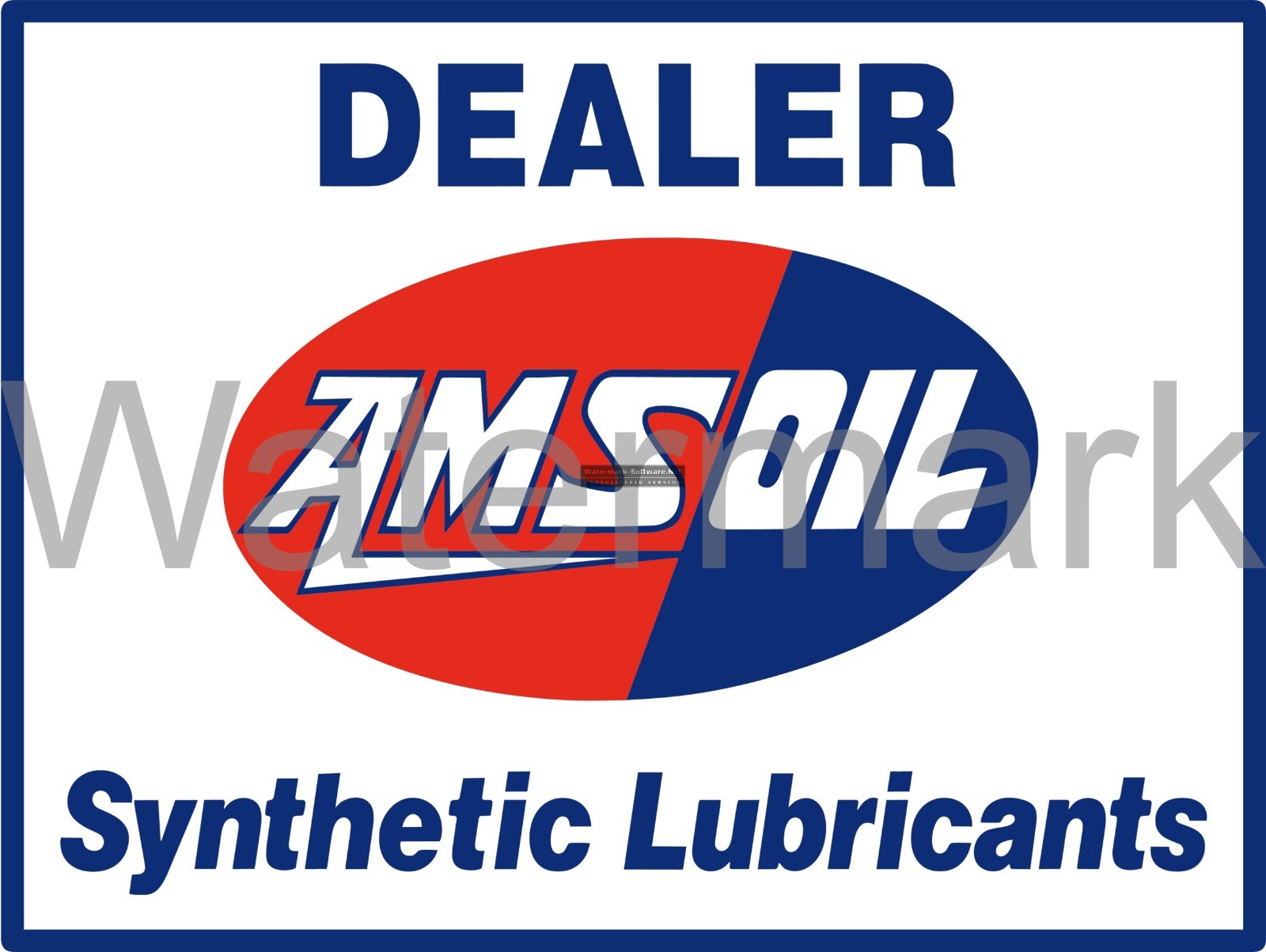 Amsoil Dealer Metal Sign 9 Amsoil Dealer Metal Sign 9