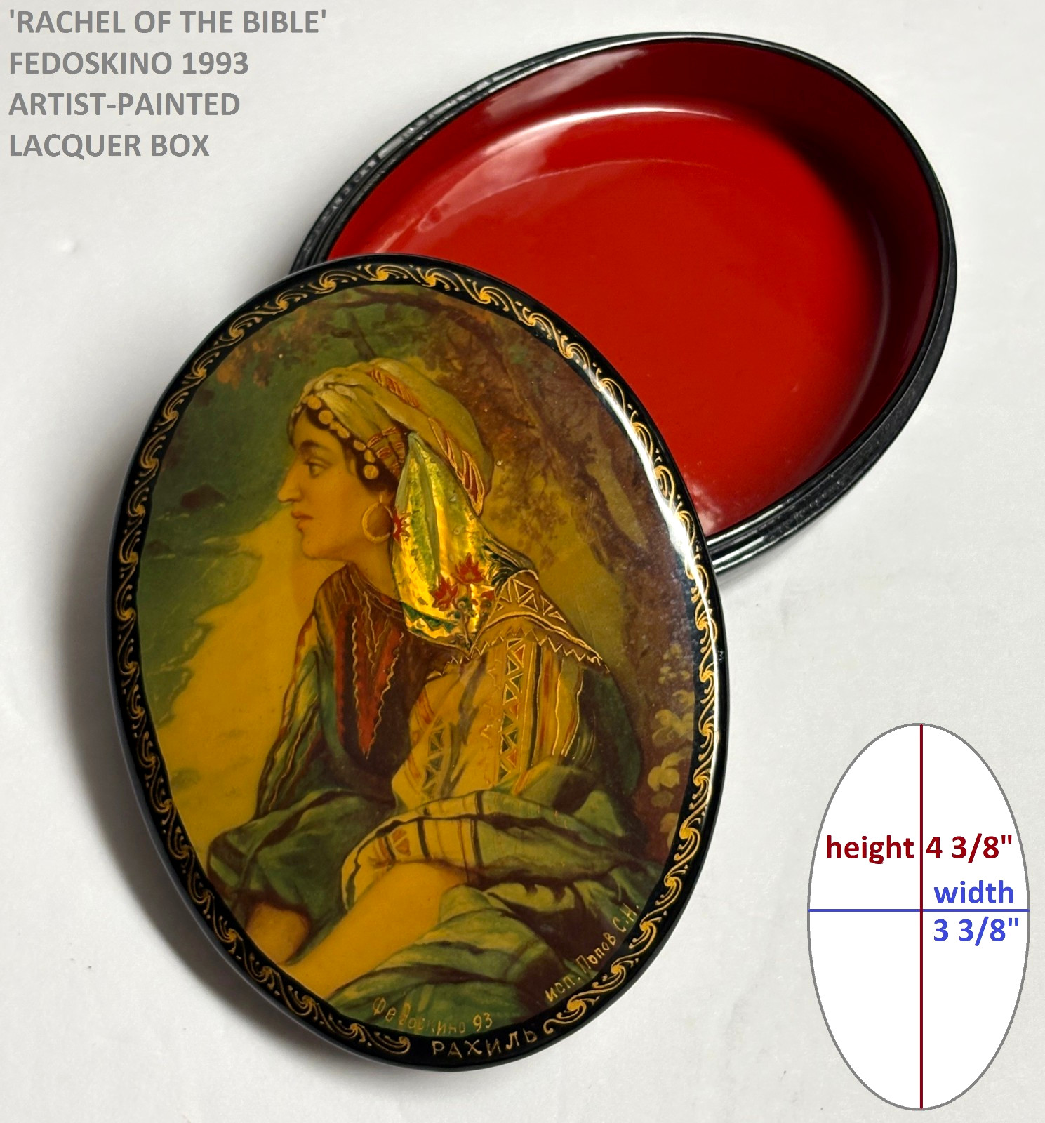 FEDOSKINO VINTAGE 'RACHEL' LACQUER BOX ARTIST SIGNED, RUSSIA ca.1993 OVAL 4”x 3”