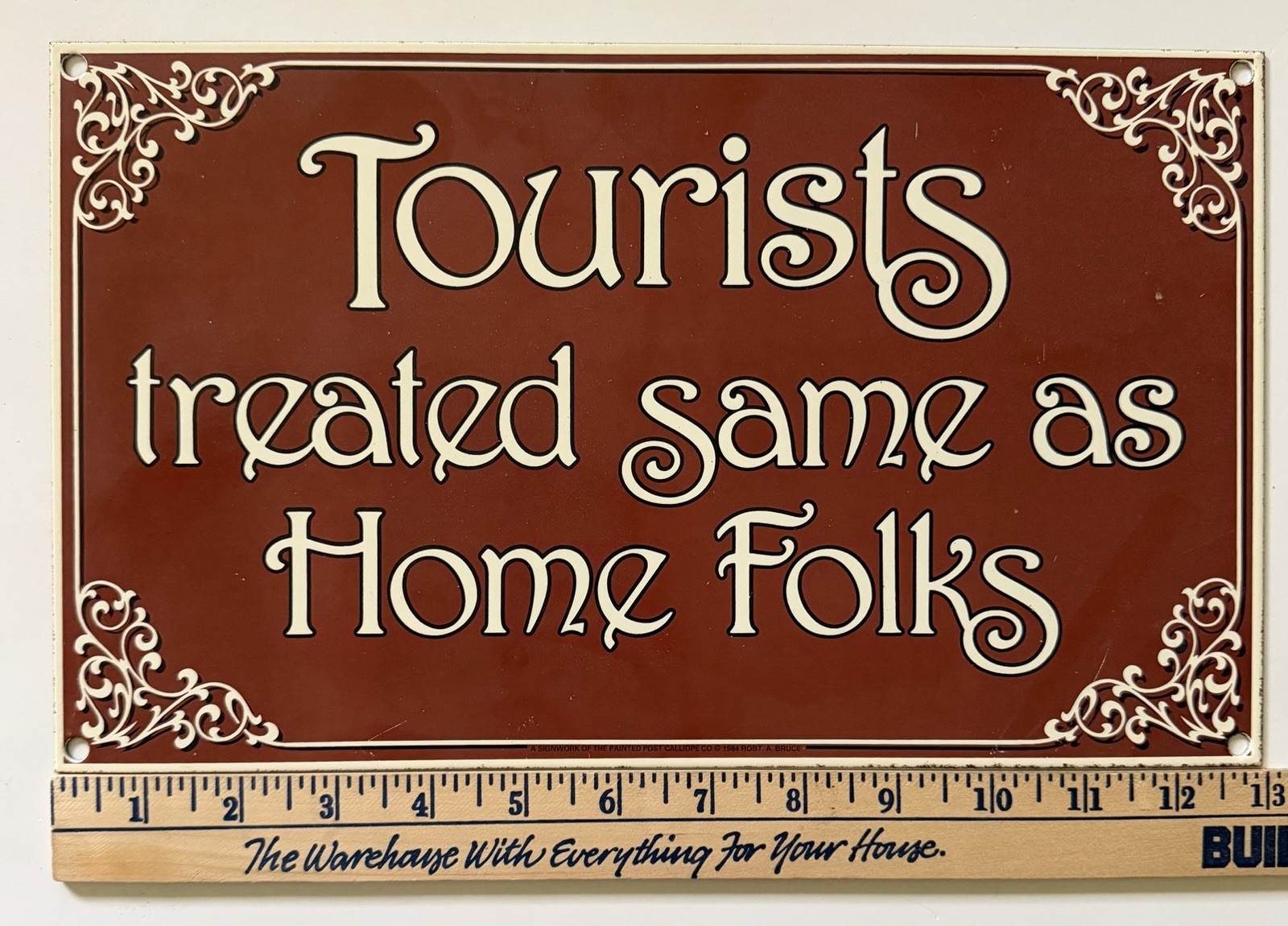 Vintage Enamel Porcelain Sign Tourists Treated Same As Home Folks