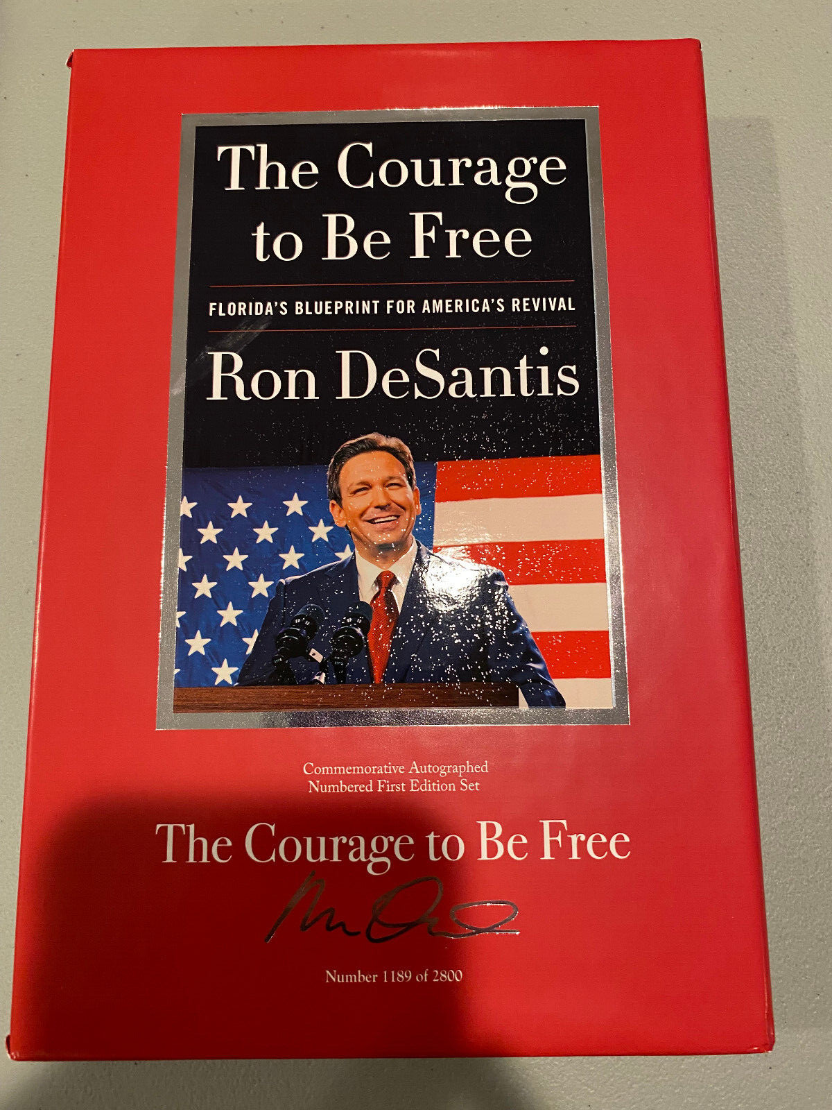 Ron DeSantis The Courage to Be Free signed Limited 1st edition book /2800 COA