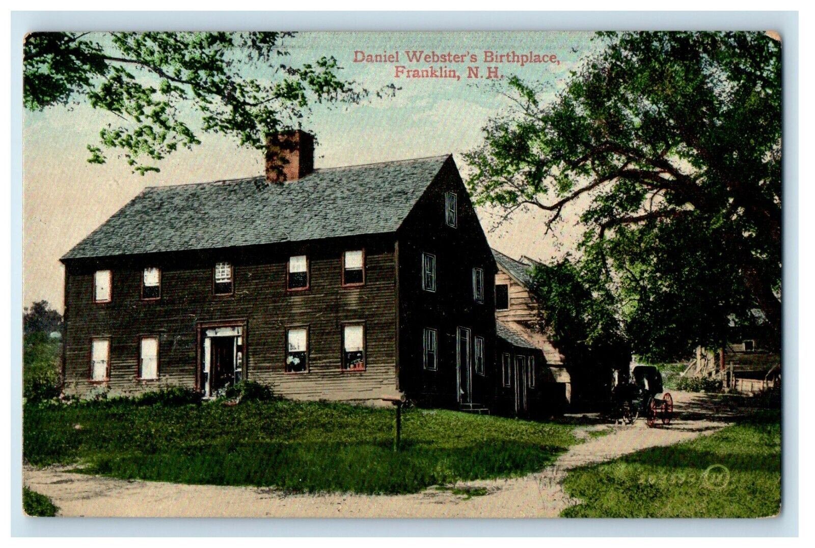 c1910\'s Daniel Webster\'s Birthplace Franklin New Hampshire NH Antique Postcard c1910\'s Daniel Webster\'s Birthplace Franklin New Hampshire NH Antique Postcard