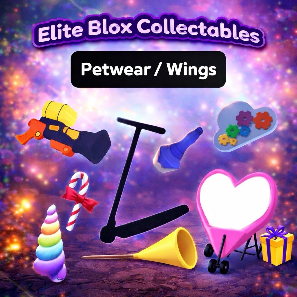 EliteBlox Collectables [Pet Wear / Wings]