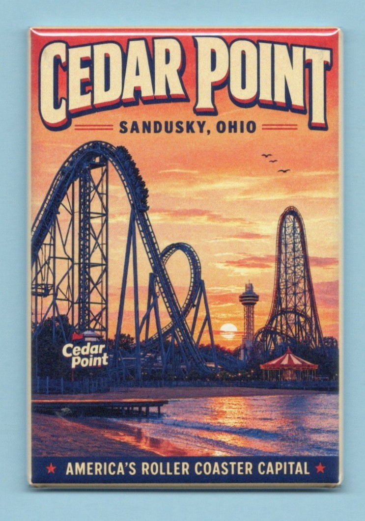CEDAR POINT SANDUSKY OHIO TRAVEL POSTER *2X3 FRIDGE MAGNET* SOUVENIR COASTERS OH