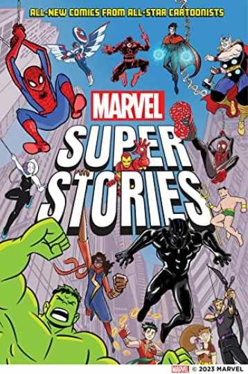 Marvel Super Stories - Hardcover, by Marvel Entertainment Marvel; - Very Good