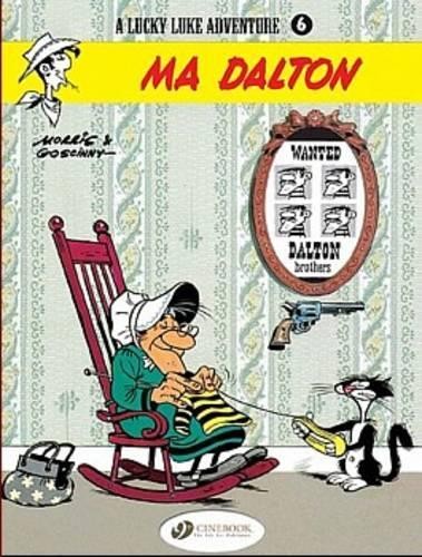 Morris & Goscinny Lucky Luke 6 - Ma Dalton (Paperback)
