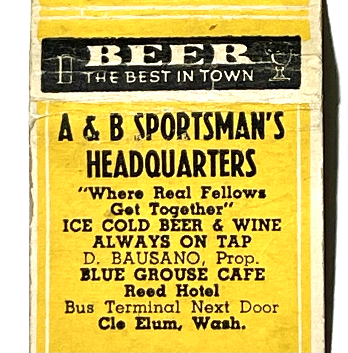 CLE ELUM, WASH 1930\'S- BLUE GOOSE CAFE, REED HOTEL, D. BAUSANO, WASHINGTON COVER