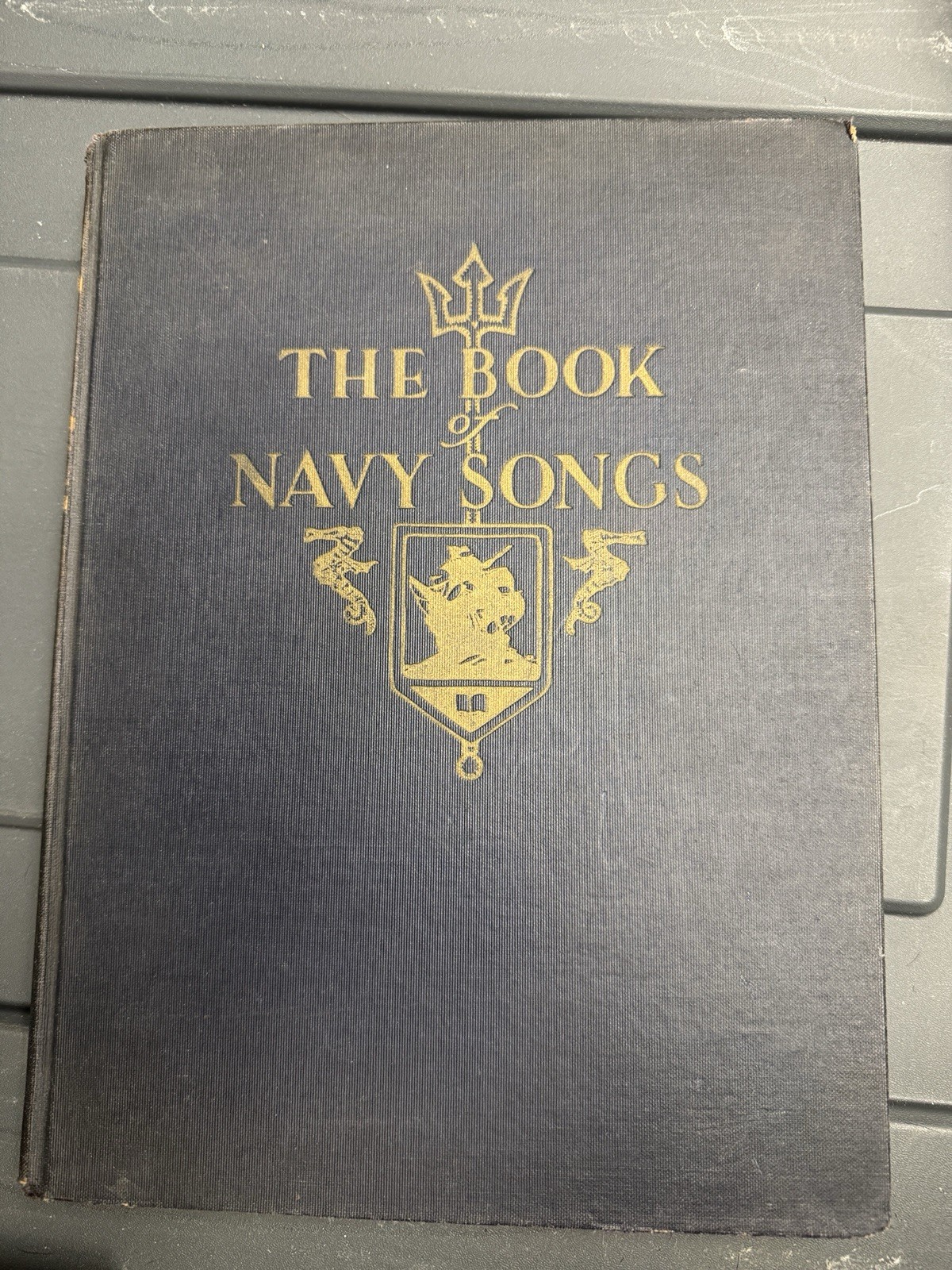 RARE 1926 First Edition- Book Of Navy Songs- US Naval Academy Trident Society