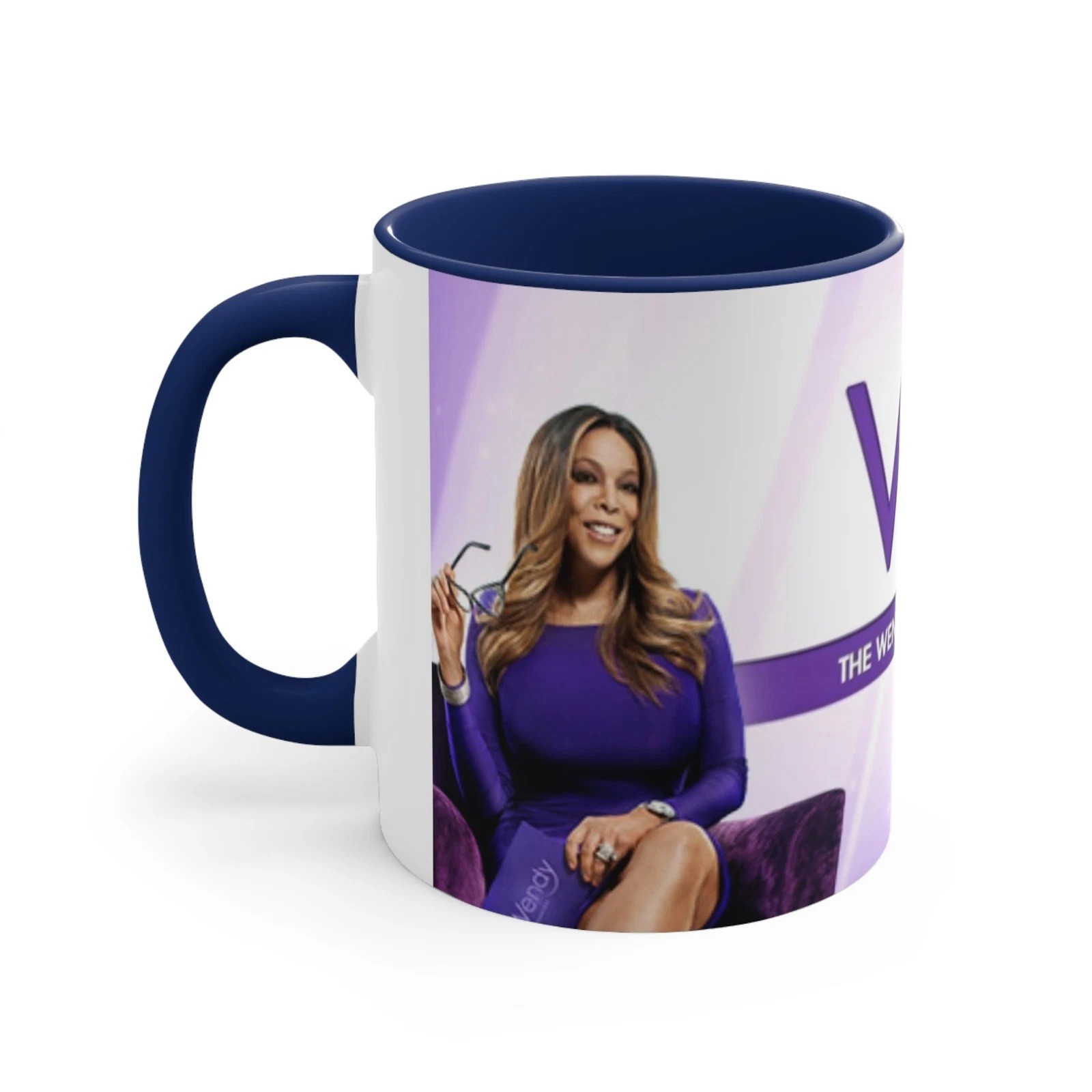 The Wendy Williams Show- Accent Coffee Mug, Gift Mug The Wendy Williams Show- Accent Coffee Mug, Gift Mug