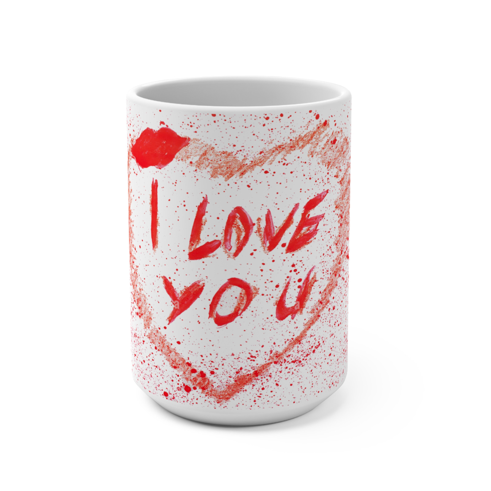 I Love You More Than Words Coffee Mug 15oz. Feel that boundless affection