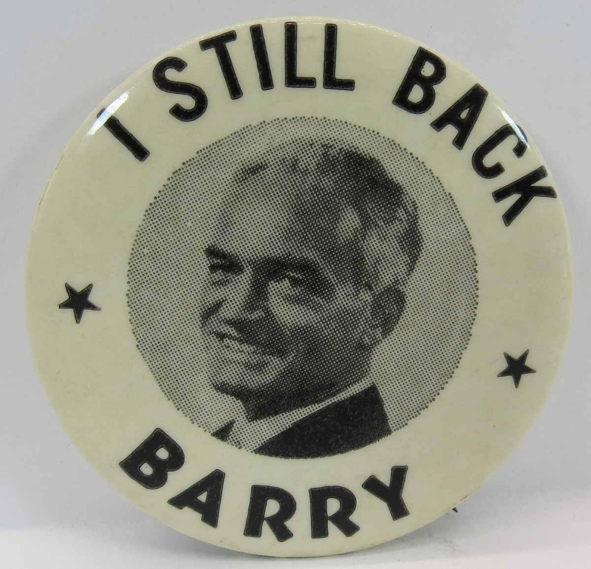 I STILL BACK BARRY GOLDWATER 1964 CAMPAIGN BUTTON 1.75