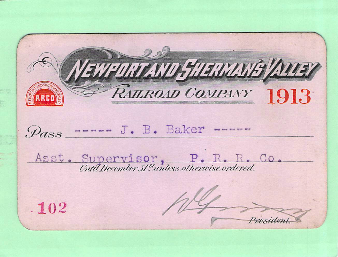 1913 NEWPORT SHERMAN\'S VALLEY  LOW # 102  RAILROAD RR RWY RY RAILWAY PASS