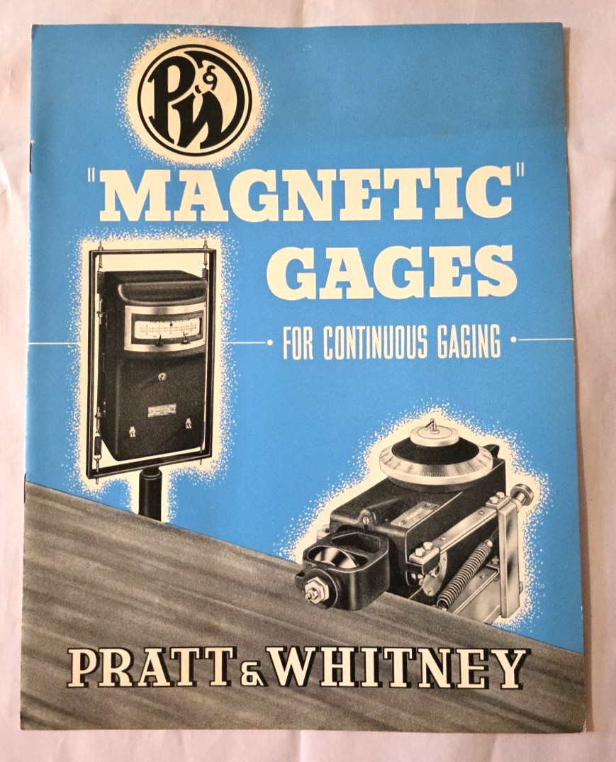 Vintage 1948 Pratt & Whitney Magnetic Gages For Continuous Gaging Ad Brochure