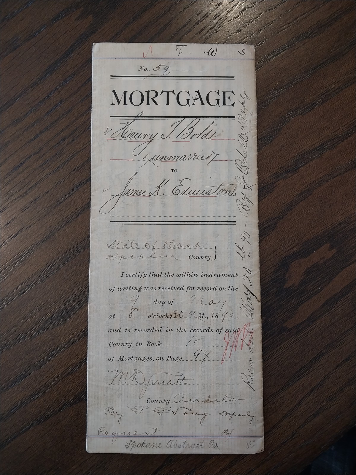 Rare 1890 Spokane County WA Mortgage Document -Signed by Banker James K Edmiston Rare 1890 Spokane County WA Mortgage Document -Signed by Banker James K Edmiston