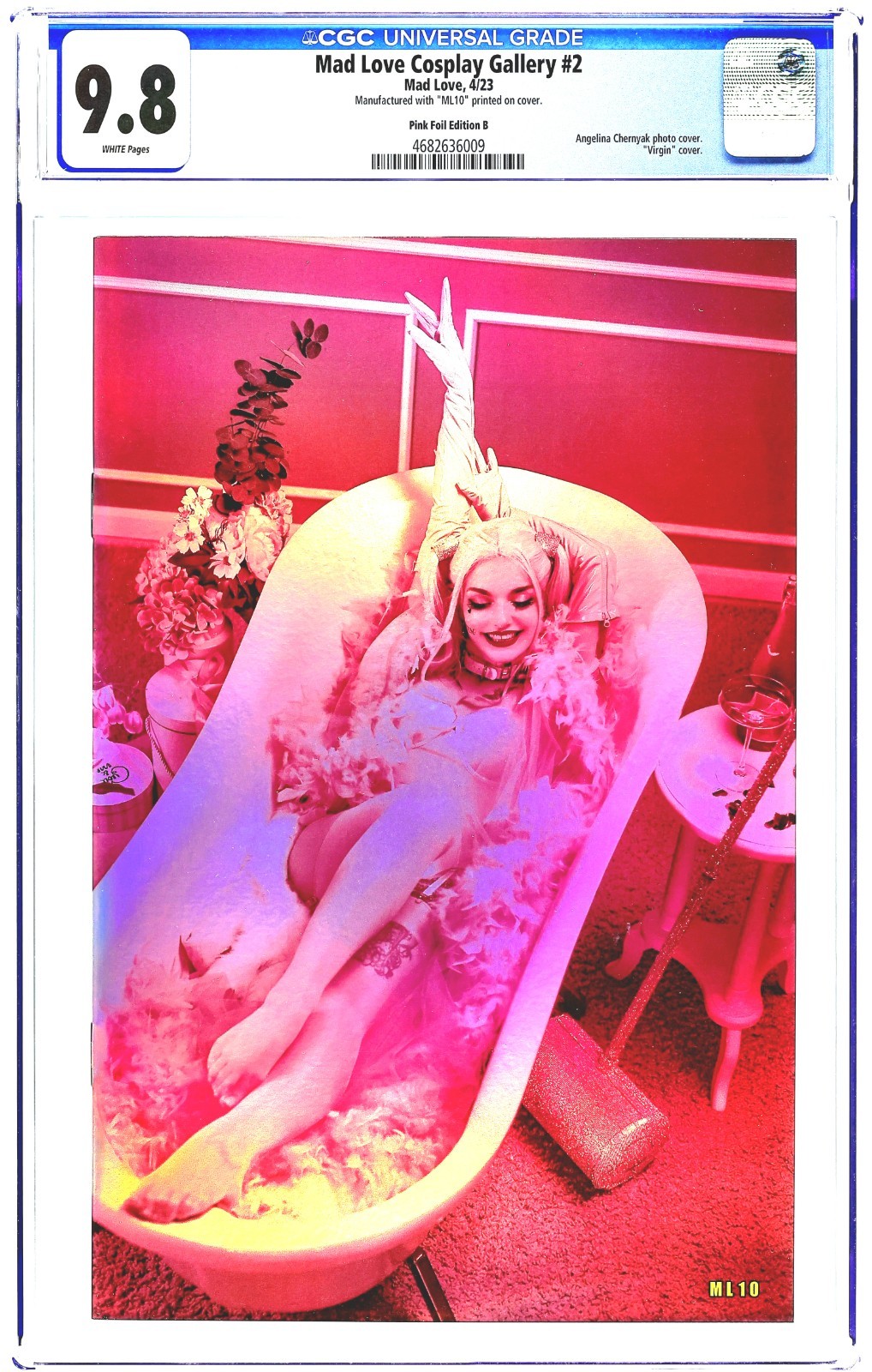 Mad Love Cosplay Gallery #2 Foil Harley Bathtub - CGC 9.8 - Angelina Chernyak