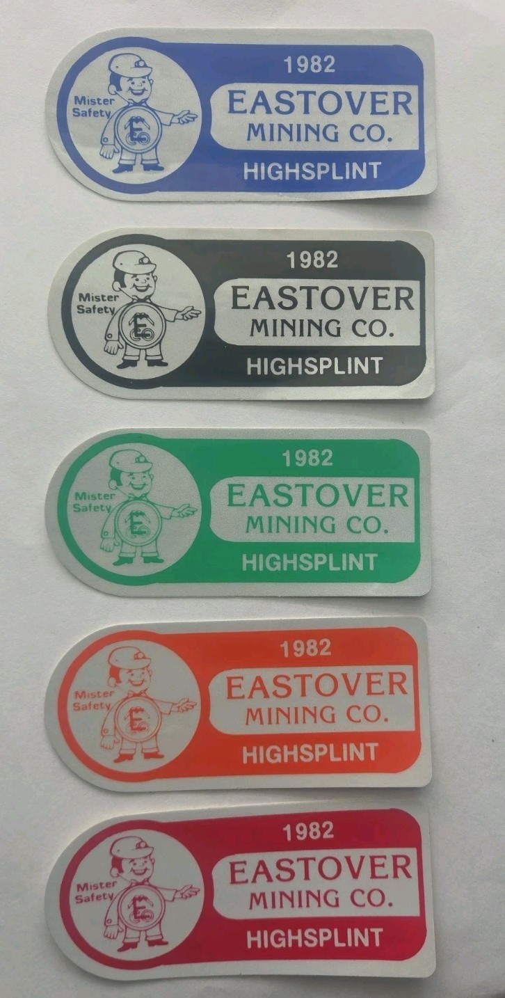 Vintage Mining Sticker 1982 Highsplinnt Eastover Mining Co. Lot Of 5